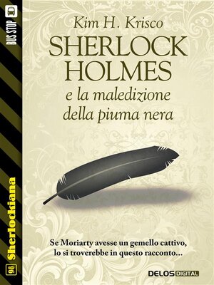 cover image of Sherlock Holmes e la maledizione della piuma nera